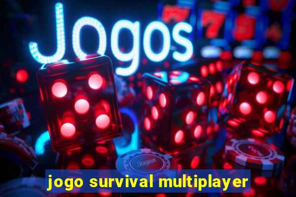 jogo survival multiplayer